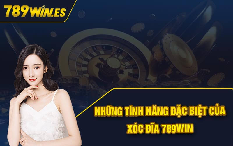 Xóc Đĩa 789Win - Game Đổi Thưởng Cao Hấp Dẫn Uy Tín